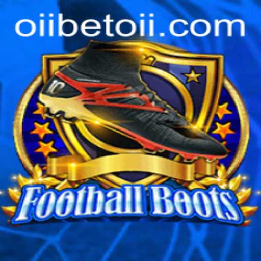 Unveiling the Excitement of FootballBoots: Gameplay and Adventures with Oiibet